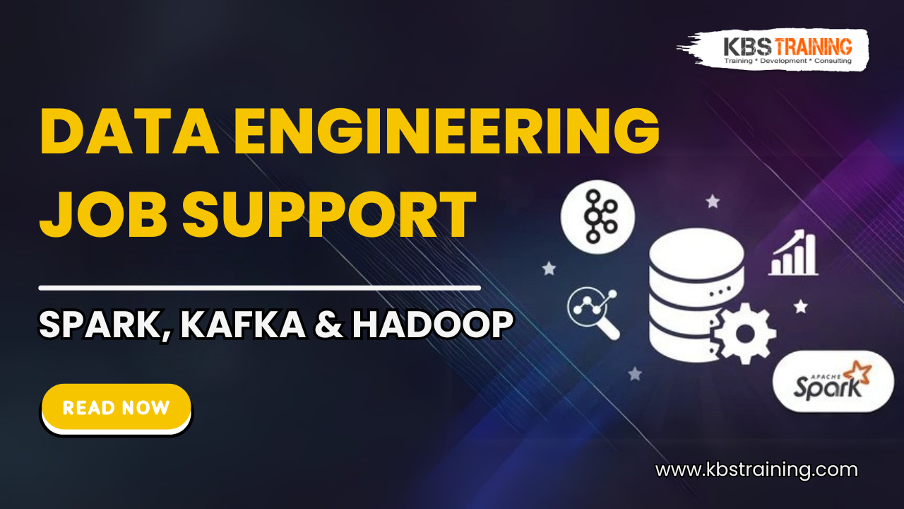 Data-Engineering-Job-Support-for-Spark-Kafka-Hadoop-KBS-Training